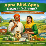 What Is Apna Khet Apna Rozgar Scheme?