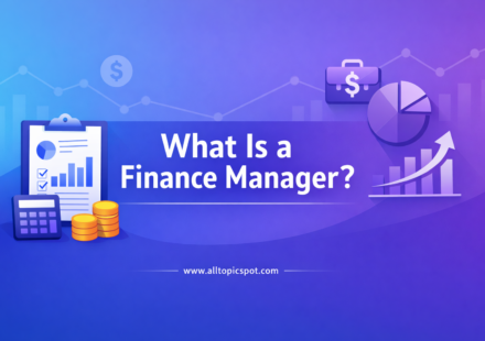What Is a Finance Manager?