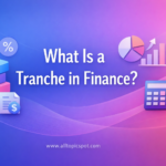 What Is a Tranche in Finance