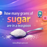 how many grams of sugar are in teaspoon?