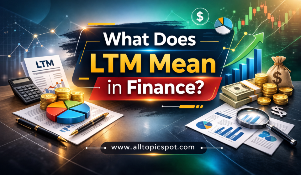 what does ltm mean in finance