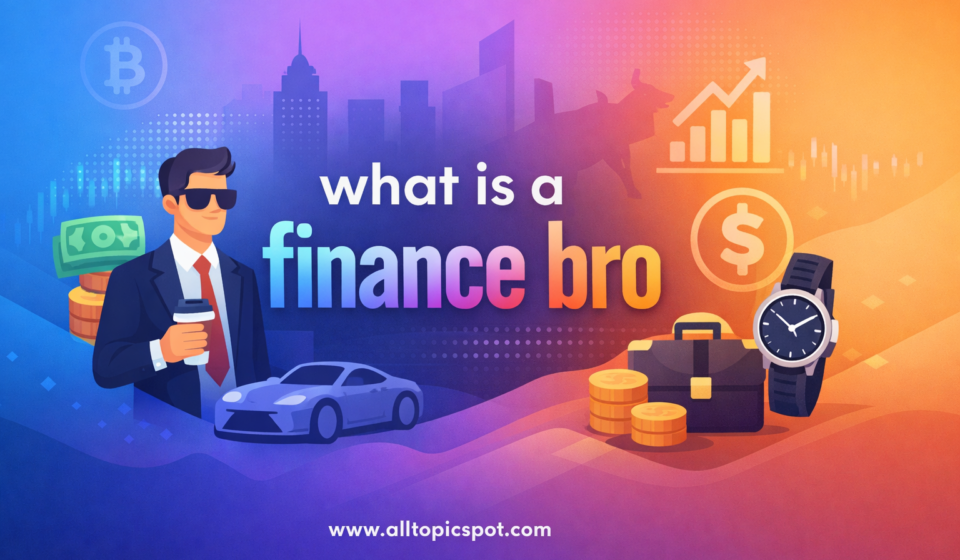 what is a finance bro?