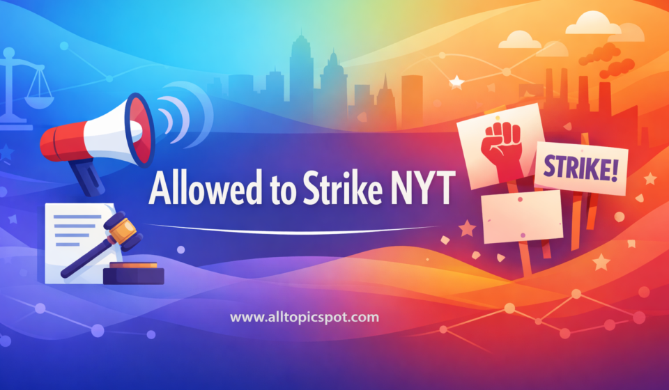 Allowed to Strike NYT