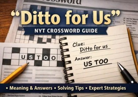 Ditto for Us NYT Crossword