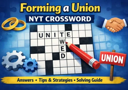 Forming a Union NYT Crossword