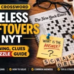 Useless Leftovers NYT