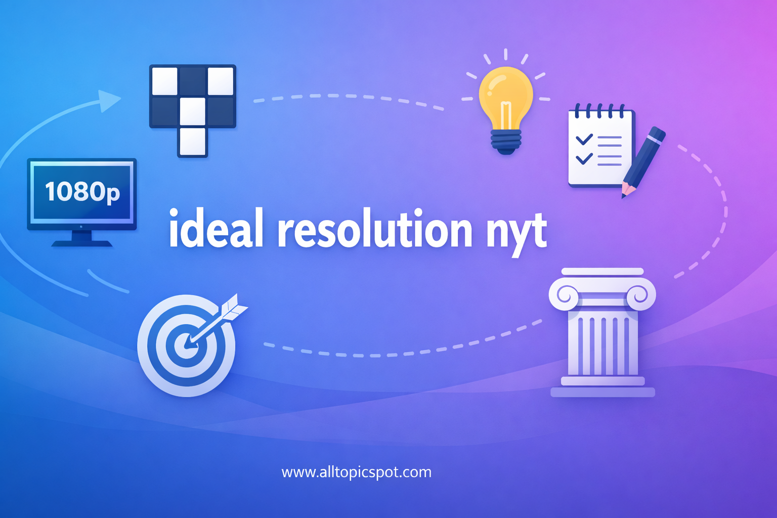 ideal resolution nyt
