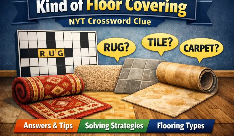 kind of floor covering nyt