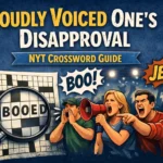 loudly voiced one's disapproval nyt