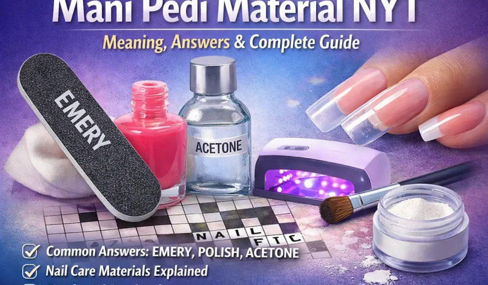 mani pedi material nyt