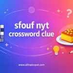 sfouf nyt crossword clue