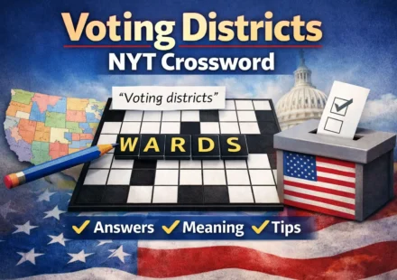 voting districts nyt crossword