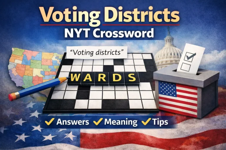 voting districts nyt crossword