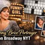 fanny brice portrayer on broadway nyt