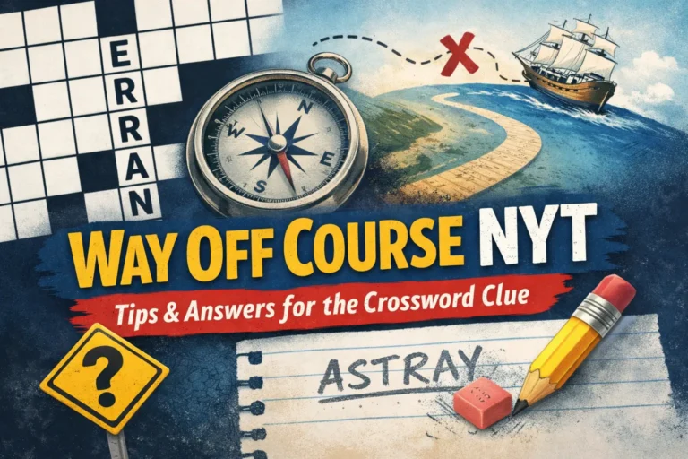 way off course nyt