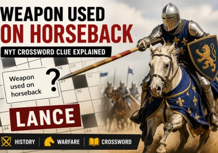 weapon used on horseback nyt
