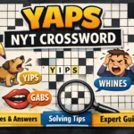 yaps nyt crossword