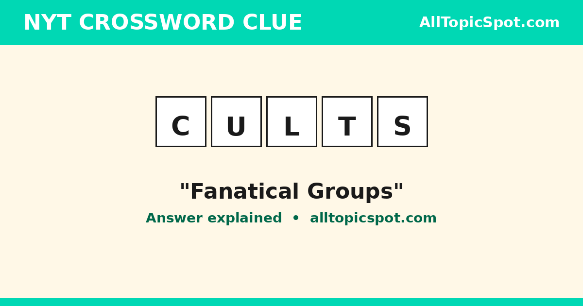 Fanatical groups NYT crossword clue