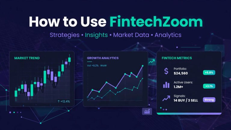 How to Use FintechZoom — beginner's guide banner with market charts and analytics dashboard