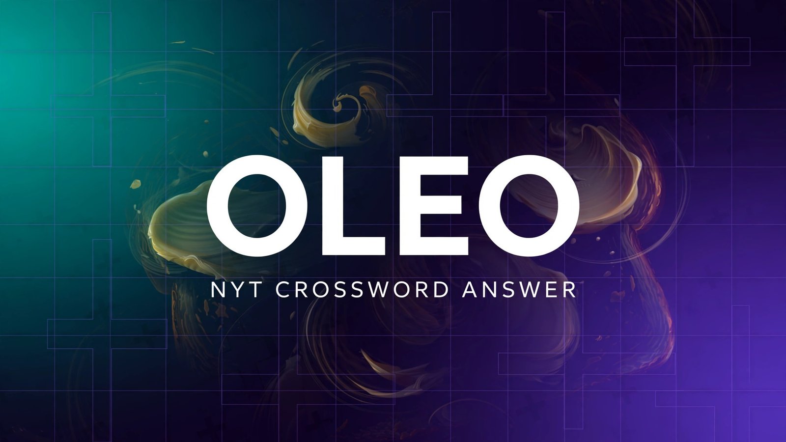 OLEO NYT crossword answer to 'Margarine' clue in crossword tiles